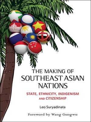 cover image of The Making of Southeast Asian Nations